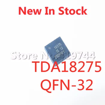 2 шт./ЛОТ TDA18275 TDA18275A 18275 8275A QFN-32 SMD ЖК-чип для обработки видео В наличии НОВАЯ оригинальная микросхема