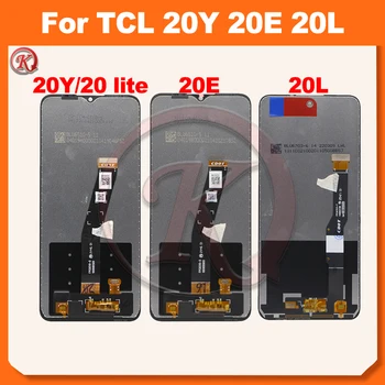 Для TCL 20E ЖК-дисплей с сенсорной панелью, Дигитайзер экрана Для TCL 20Y LCD 6125F 6156D Для TCL 20L 20 Lite LCD T774H T774B