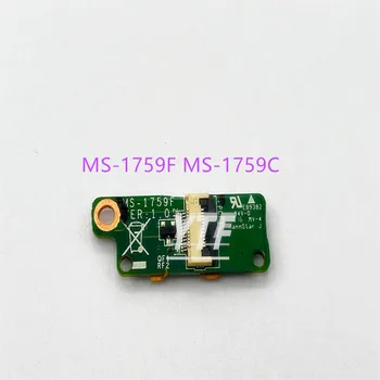 Для MSI GE70 Плата Кнопки питания Оригинальная Плата Мультимедийной кнопки Ноутбука с Кабелем MS-1759F MS-1759C 100% Тест В порядке 0
